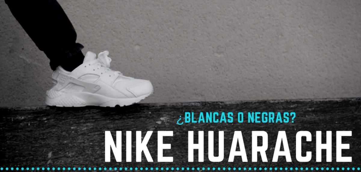 Nike Huarache blancas o