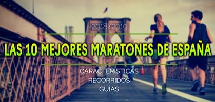 Los 10 mejores maratones 2018/2019 de España