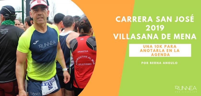 Crónica de la Carrera San Jose 2019 de Villasana de Mena, una 10k memorable y que debes correr