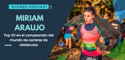 Miriam Araujo, conociendo a una de las mejores runners de carreras de obstáculos del mundo