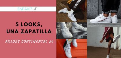 Una misma sneaker, adidas Continental 80, para 5 looks diferentes ¿Qué estilo eliges?