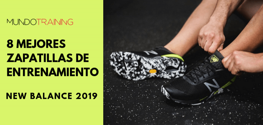 8 mejores zapatillas entrenamiento 2019 de New Balance