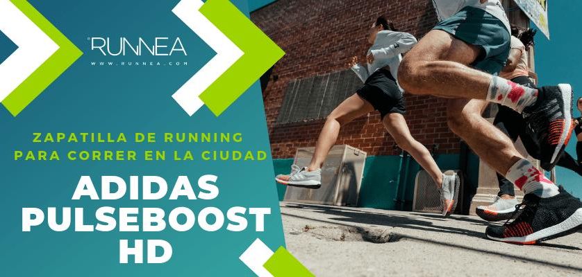 Adidas Pulse Boost HD, zapatilla de running ideal para correr por la ciudad