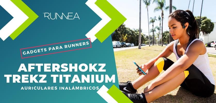 Gadgets for runners: Aftershokz Trekz Titanium, why are these wireless sports headphones so revolutionary?