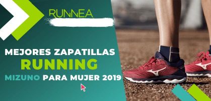 Mejores zapatillas running Mizuno para mujer 2019