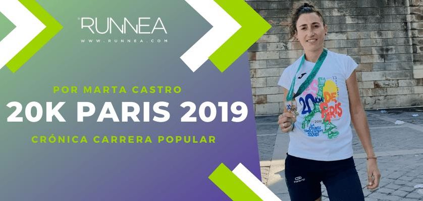 Diario de una corredora: ¡Así he vivido la 20k París 2019!