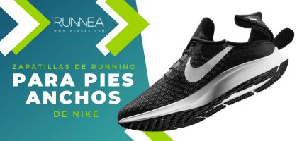 Las 4 zapatillas running de Nike para pies anchos ¡y corre con el máximo confort!