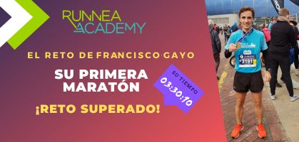 El reto de Francisco Gayo: Hacer su primera maratón con Runnea Academy