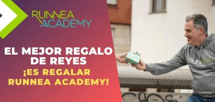 El mejor regalo de Reyes ¡es regalar Runnea Academy!