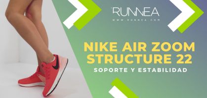 Nike Air Zoom Structure 22, uma renovação de qualidade