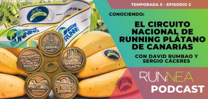 Hablamos del Circuito Nacional de Running Plátano de Canarias con Sergio Cáceres y David Rumbao