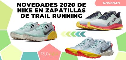 Las novedades 2020 de Nike en zapatillas de trail running