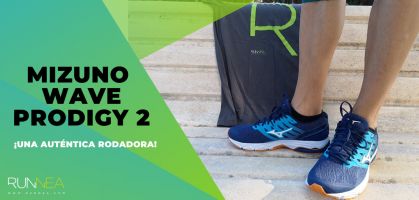 Mizuno Wave Prodigy 2, the shoe to run all kinds of distances and at the pace you want