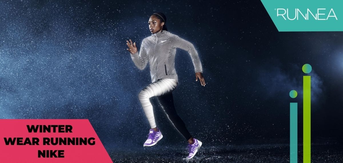 ¿Correr en invierno bajo cualquier tipo de condición? ¡Winter Wear Running de Nike te ayudará en el intento!