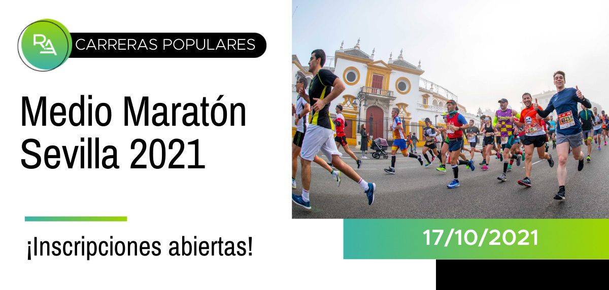 El EDP Medio Maratón Sevilla 2021 anuncia apertura de inscripciones con un cupo de 6.000 corredores 