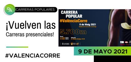 Valencia Corre: horarios y recorrido de la primera carrera popular presencial de 2021