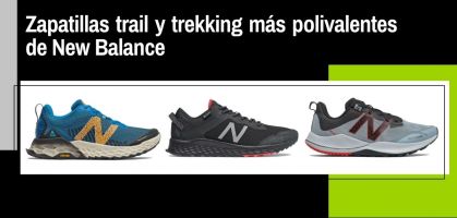 ¿Trail running o trekking? Con estas zapatillas de New Balance no tendrás que elegir