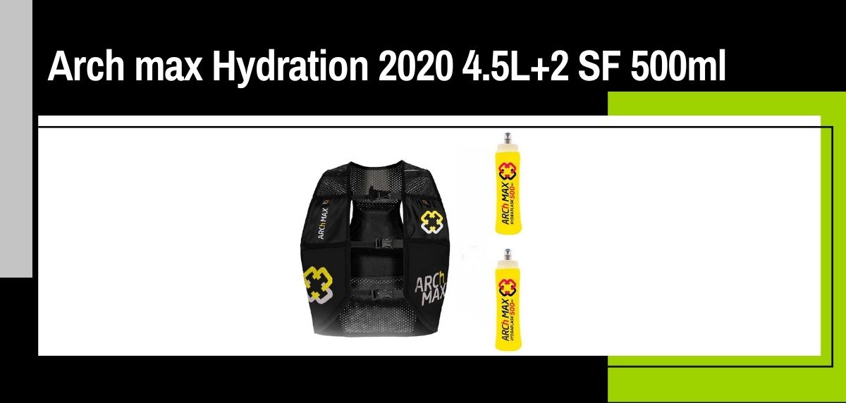 Les 8 meilleurs sacs à dos d'hydratation, Arch max Hydration 2020 4.5L+2 SF 500ml