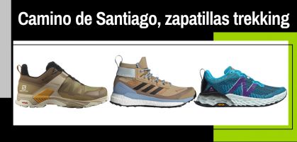 Mejores zapatillas de trekking para hacer el Camino de Santiago