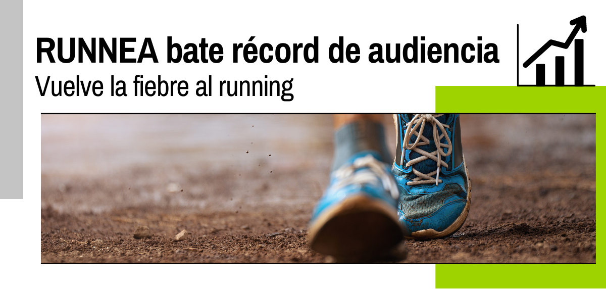 Vuelve la fiebre por el running: RUNNEA bate su récord de audiencia este verano