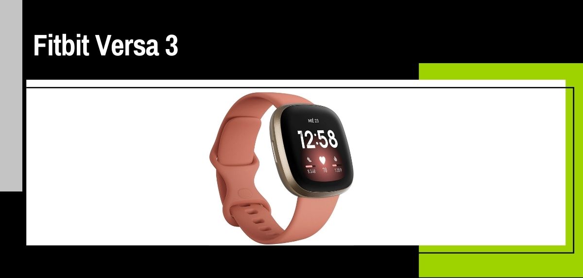 Los 10 mejores relojes deportivos para mujer 2021, Fitbit Versa 3