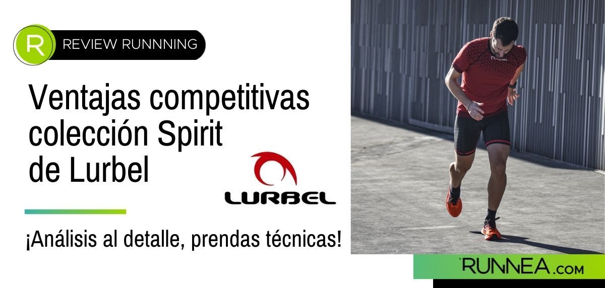 ¡Analizamos la colección Spirit de Lurbel, ropa técnica de alto rendimiento y sostenible!