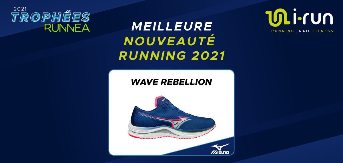 IX RUNNEA 2021 Awards - meilleure nouvelle chaussure de running: Mizuno Wave Rebellion