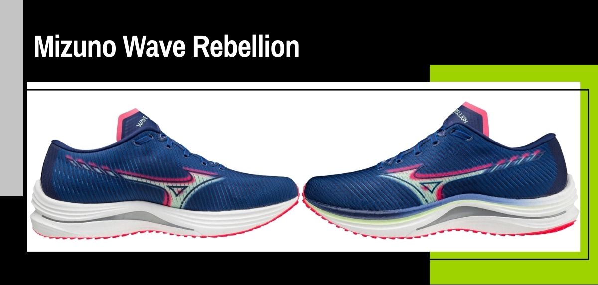 Les chaussures de running Mizuno les mieux notées de la RUNNEA TEAM en 2021 - Mizuno Wave Rebellion