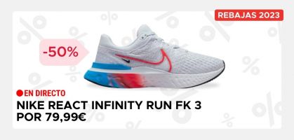 Nike React Infinity Run Flyknit 3 desde 79,99€ antes 159,99€ (-50% de descuento)