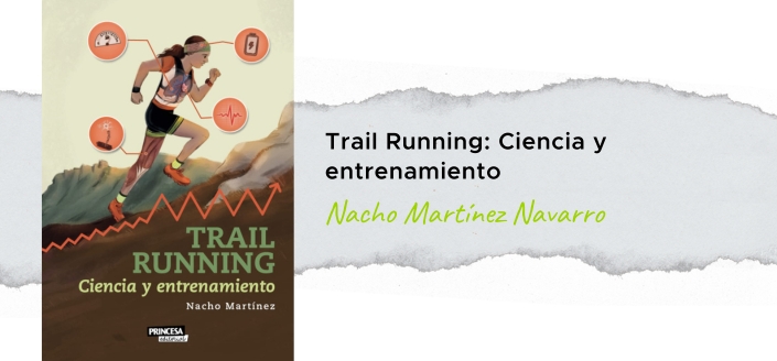 Trail Running: Ciencia y entrenamiento